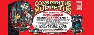 Glenno - Conspiritus Muppetus Launch