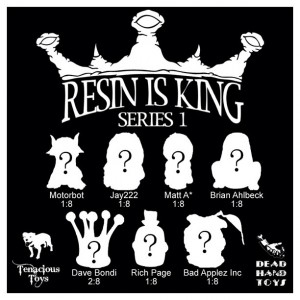 Tenacious Toys - Resin is King - Series 1 - teaser ad