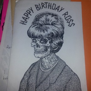 Ross Radiation - Collection - Glenno original b day card