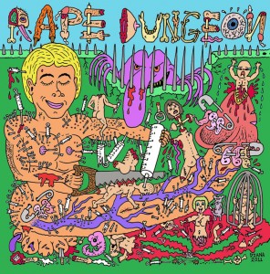 Mike Diana - 'Rape Dungeon' LP art - 2011